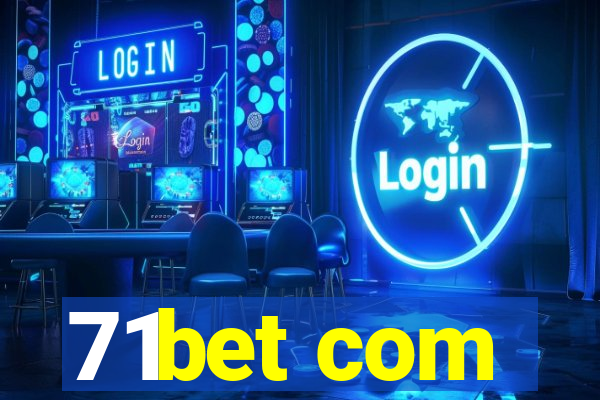 71bet com